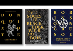 The covers to Don Quixote, The Souls of Black Folks, and Robinson Crusoe