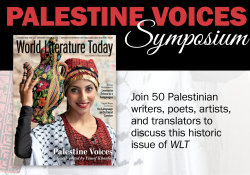 The cover to the Summer issue of WLT with copy advertising the upcoming Palestine Voices symposium. Additional text reads 'Join 50 Palestinian writers, poets, artists and translators to discuss this historic issue of WLT