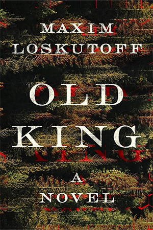 The cover to Old King by Maxim Loskutoff