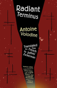The cover to Radiant Terminus by Antoine Volodine