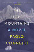 The cover to The Eight Mountains by Paolo Cognetti