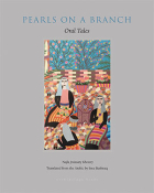 The cover to Pearls on a Branch: Tales from the Arab World Told by Women by Najla Jraissaty Khoury
