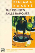 Cover to The Count’s False Banquet by Benjamin Kwakye