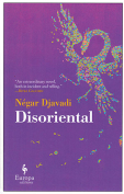 The cover to Disoriental by Négar Djavadi