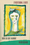 The cover to Everything I Kept / Todo lo que guardé by Ruth Behar