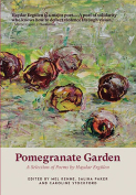 The cover to Pomegranate Garden by Haydar Ergülen