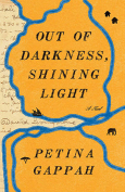 The cover to Out of Darkness, Shining Light by Petina Gappah