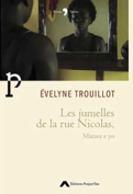 The cover to Les jumelles de la rue Nicolas by Évelyne Trouillot