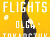The cover to Flights by Olga Tokarczuk
