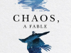 The cover to Chaos: A Fable by Rodrigo Rey Rosa