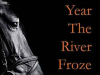 The cover to The Year the River Froze Twice by Inga Ābele