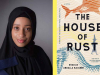 A photograph of Khadija Abdalla Bajaber juxtaposed with the cover to her book House of Rust