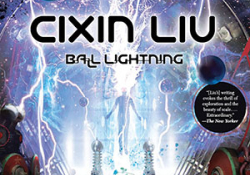 The cover to Ball Lightning by Cixin Liu