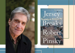 A photograph of Robert Pinsky with the cover to his book Jersey Breaks