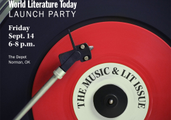 World Literature Today Launch Party, Friday Sept. 14, 6-8 pm. The Depot: Norman, Oklahoma